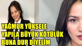 Yağmur Yüksele Yapılan Büyük Kötülük Hep Beraber Buna Dur Diyelim