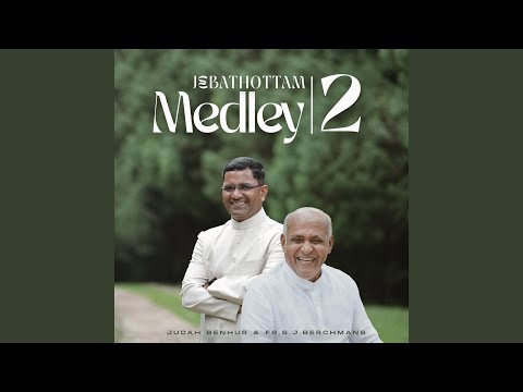 Jebathottam Medley - 2