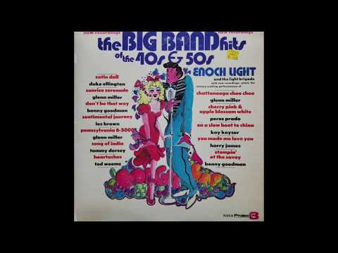 Enoch Light - The Chattanooga Choo Choo