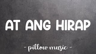 Download lagu At Ang Hirap - Angeline Quinto (Lyrics) 🎵 mp3