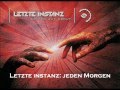 Letzte Instanz - Jeden Morgen 