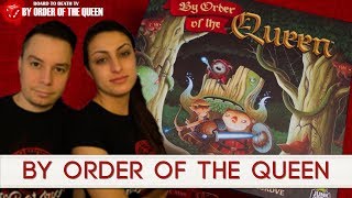 By Order of the Queen - Video Review