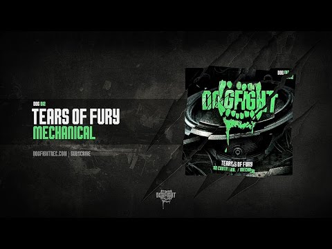 Tears Of Fury feat. Tawar - Mechanical