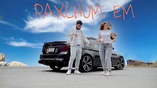 Paxchum Em - Hos & Inna (2022)