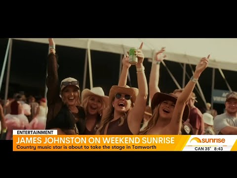 James Johnston joins Weekend Sunrise before taking to the Tamworth stage | Sunrise