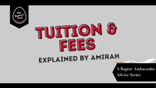 Tuition and Fees Breakdown - Amirah - Current Student Tutorials