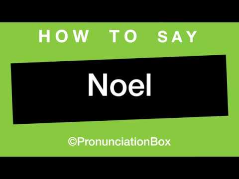 How To Say and Pronounce Noel