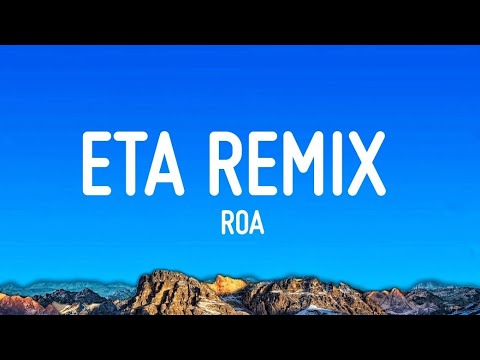 ETA Remix - ROA ft.De La Rose, Yan Block , Omar Courtz (Letra / Lyrics)