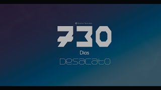 Desacato - 730 Días (Lyrics Video)
