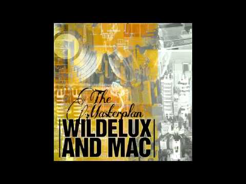 Wildelux & Mac - All My Life