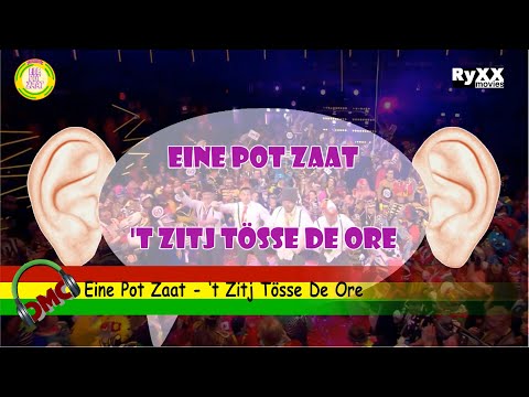 Eine Pot Zaat - ‘t Zitj Tösse De Ore ( Inschrijving CMC Alaif )