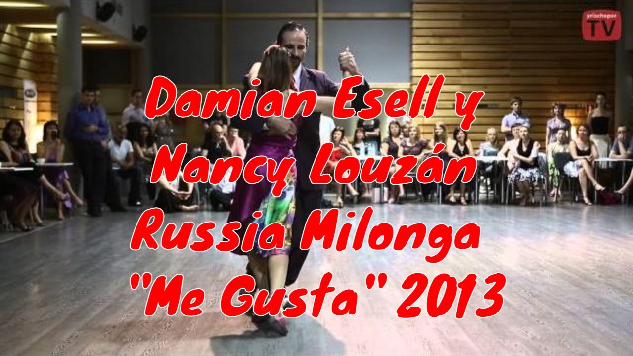Damian Esell y Nancy Louzán, 1-5, Russia, Moscow, Milonga "Me Gusta" 22.03.2013