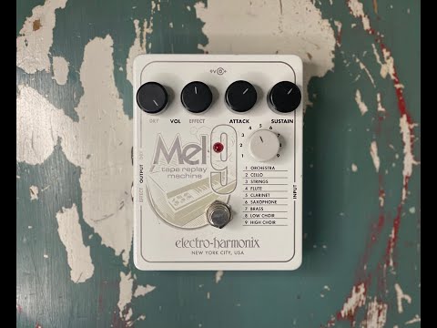 Anthony's Pedal Diary - EHX Mel9 Demo
