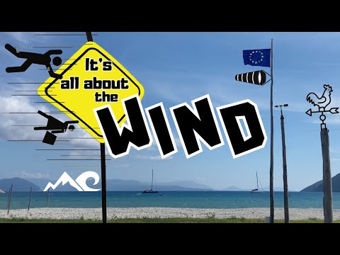How windsurfers can understand the wind, and its effects on us as we sail!       Vassiliki Vasiliki