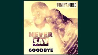 Never Say Goodbye (The Hope of Christians in Death) Music Video
