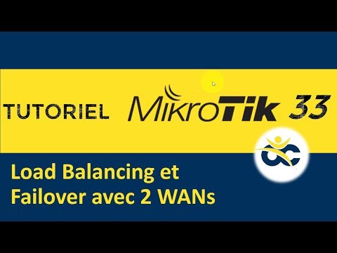 Mikrotik Tutorial 33 - Load Balancing & Failover with 2 WANs (2019)
