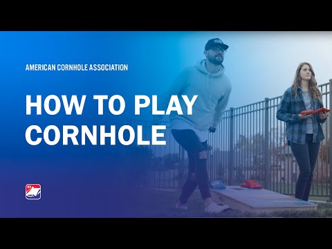 How to Play Cornhole | Official Cornhole Rules | American Cornhole Association