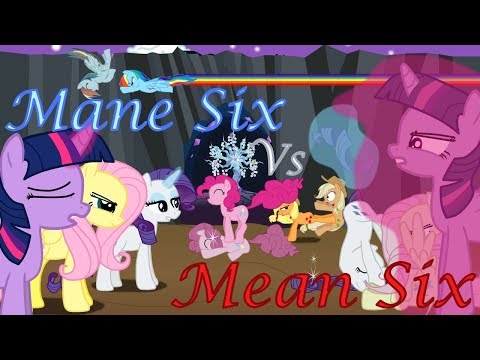 Mane Six vs.  Mean Six (Animation)