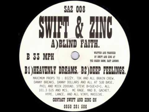 Swift & Zinc - Blind Faith