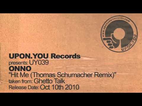 UY039 ONNO - Hit Me (Thomas Schuhmacher Remix)