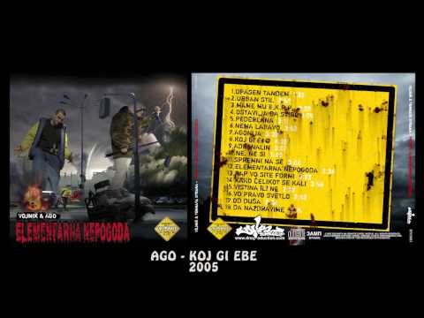 Ago - Koj Gi Ebe (2005)