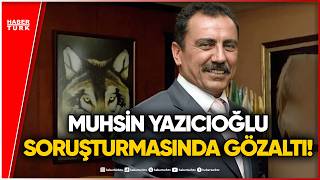 Muhsin Yazıcıoğlu Soruşturmasında 25 Gözaltı