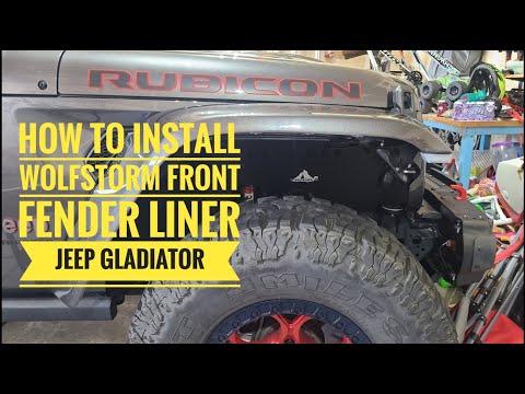 Wolfstorm Front Fender Liner Install Jeep Gladiator JT