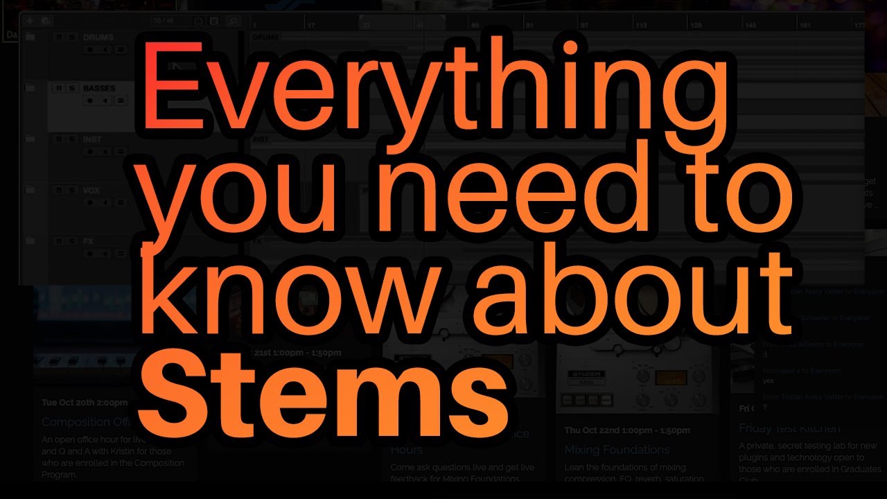 All you need to know about Stems