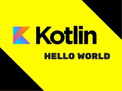 2 Kotlin Tutorial | Hello World