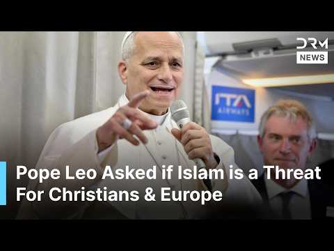 Pope Leo Asked if Islam is a Threat For Christians & Europe, Watch His Response | AK1G