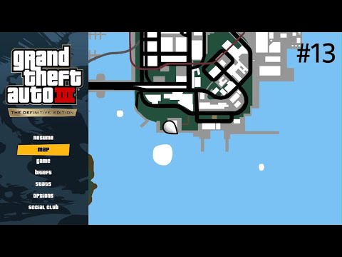 Grand Theft Auto III – The Definitive Edition Walkthrough PT13