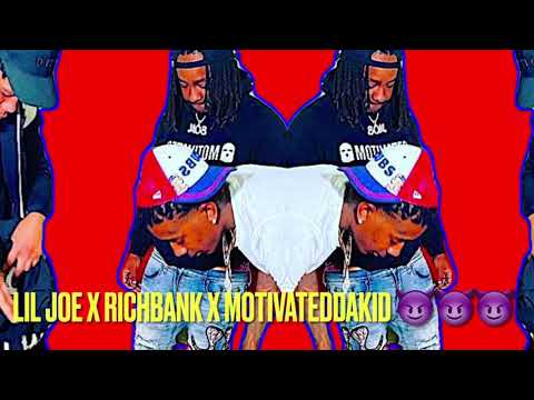 LILJOE X RICHBANK X MOTIVATEDDAKID