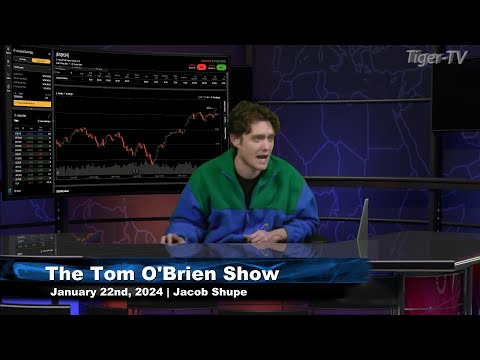January 22nd, The Tom O'Brien Show on TFNN - 2024