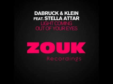 Dabruck & Klein feat. Stella Attar - Light coming out of your Eyes