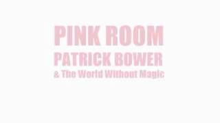 The End by Patrick Bower & The World Without Magic