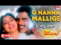 O Nanna Mallige HD Video Song Hrudaya Haadithu Ambareesh Malashri Kannada Old Song