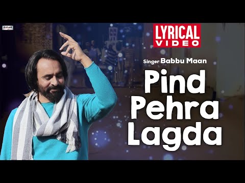 Pind Pehra Lagda | Babbu Maan | Lyrical Video | Superhit Punjabi Songs | #Catrack #BabbuMaan