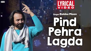 Pind Pehra Lagda  Babbu Maan  Lyrical Video  Super