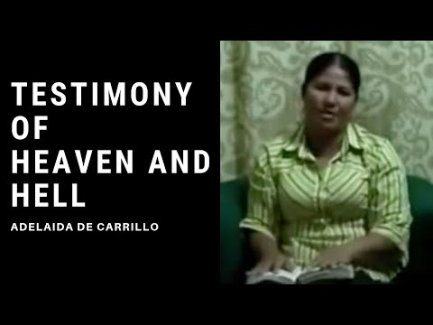 Testimony of Heaven and Hell [ENGLISH Voice Over] - Adelaida de Carrillo