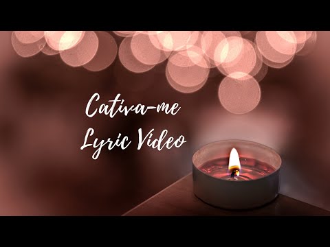 Cativa-me - Guilherme de Sá (Lyric Video)