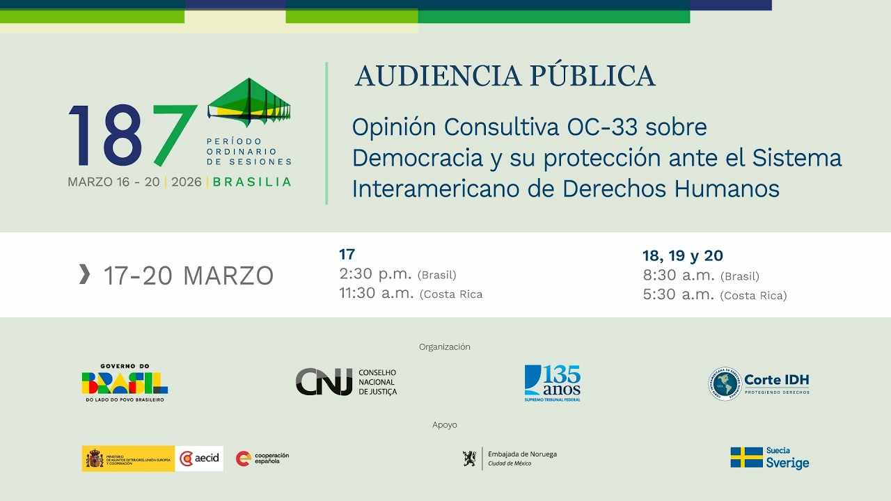 Audiencia Pública de la Opinión Consultiva sobre Democracia y su protección ante el SIDH. Martes.