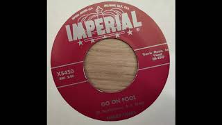 Smiley Lewis - Go On Fool