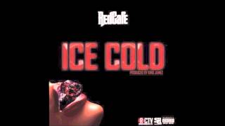 Red Cafe -- Ice Cold