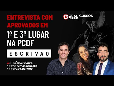 Entrevista com aprovados em 1º e 3º lugar na PCDF - Escrivão com Érico Palazzo