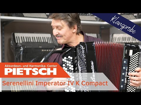 Akkordeon - Serenellini Imperator IV K Compact - Klangprobe