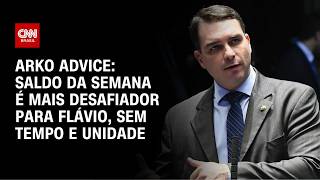Vídeo: Saldo da semana é mais desafiador para Flávio, sem tempo e unidade, diz Arko Advice | CNN Brasil