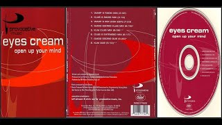 Eyes Cream – Open Up Your Mind (Guido Osorio Club Mix – 2002)
