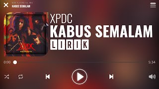Download Lagu Xpdc Kabus Malam MP3 dan Video MP4 Gratis