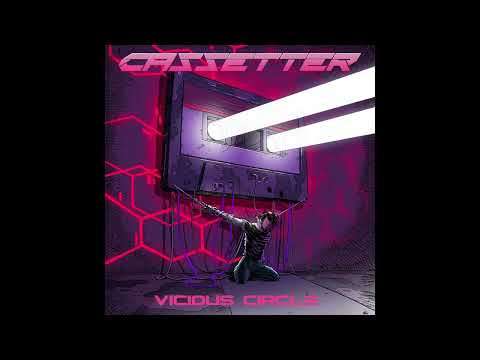 Cassetter - Vicious Circle [Full Album]