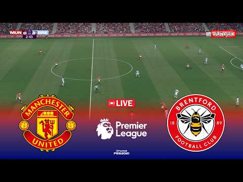 🔴MANCHESTER UNITED vs BRENTFORD - Premier League 2026 | Pes 21 Simulation Video Game